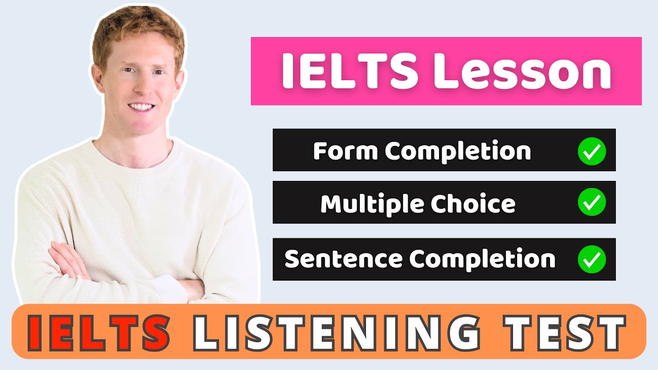 IELTS Listening Test - Form Completion, Multiple Choice, and Sentence Completion