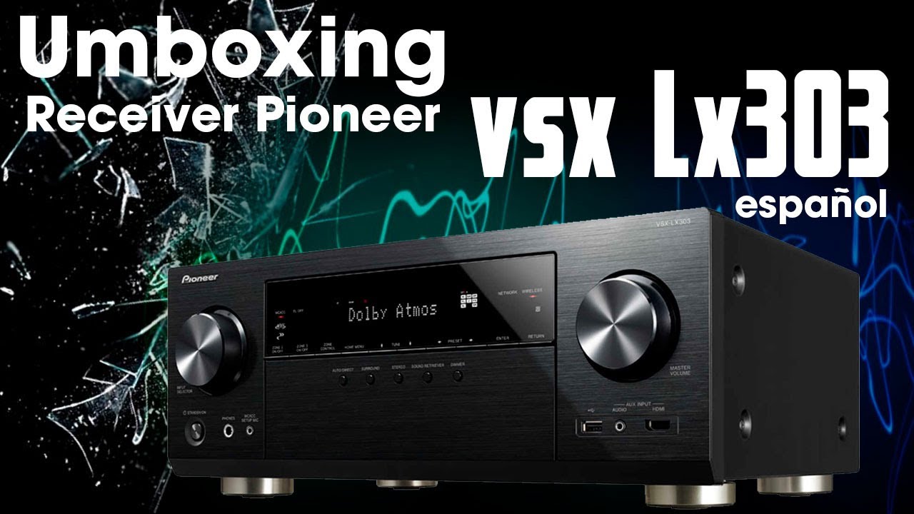 video Amply xem phim Pioneer VSX-LX303 chính hãng 0