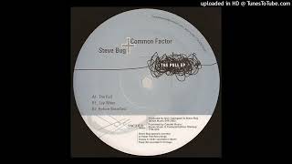 Steve Bug & Common Factor - Before Breakfast