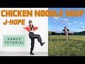 J-HOPE 'CHICKEN NOODLE SOUP' Dance Tutorial (Mirrored + Explained) | Jing Huang