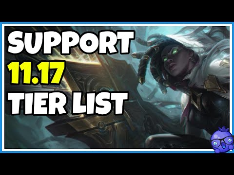 No more UWU tier?! - Patch 11.17 Support Tier list
