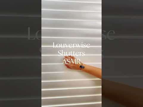 ASMR Shutters