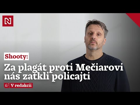 Shooty: V 90. rokoch nás za plagát proti Mečiarovi zatkli policajti