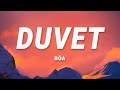 Bôa - Duvet (Lyrics)