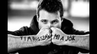 Esti Kornél - Ti a rosszak, mi a jók