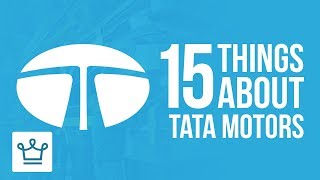 Download the video "15 Things You Didn't Know About TATA MOTORS"