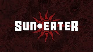 Sun Eater Series Trailer