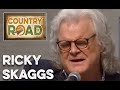 Ricky Skaggs   "Wings of a Dove"