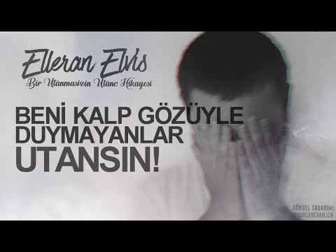 Elleran Elvis - Bir Utanmazın Utanç Hikayesi