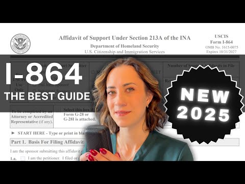 *NEW* I-864 2025 GUIDE Affidavit of Support
