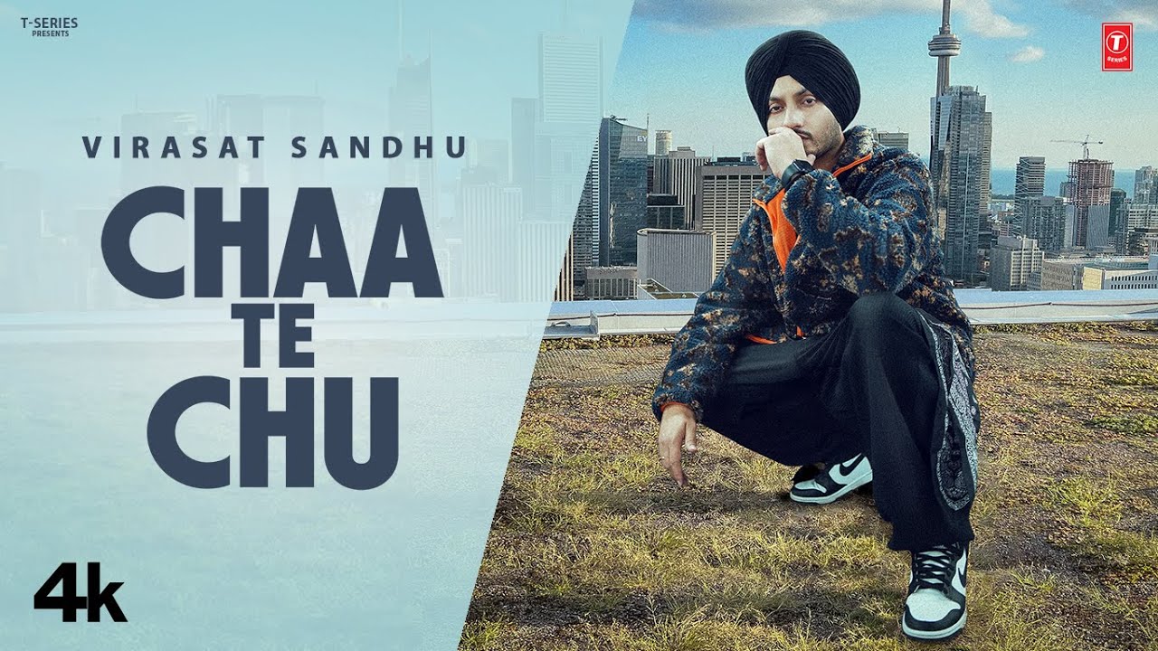 Chaa Te Chu Lyrics | Virasat Sandhu