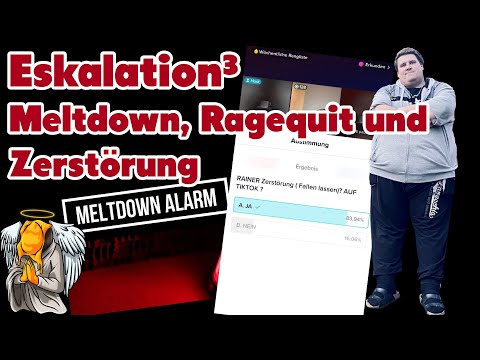 Eskalation³ - Meltdown, Ragequit und Zerstörung - Das Ende der Freundschaft?
