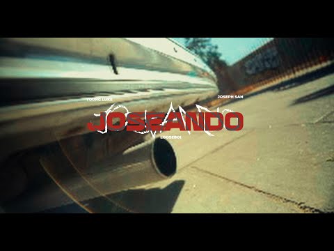 Young Luke - Joseando ft @JosephSan444 & Looseboi