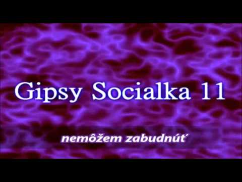 Gipsy Socialka 11 nemôžem zabudnúť new 2014