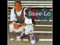 Skee-Lo - You ain't down