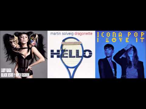 Hello! I love Black jesus  (Martin Solveig vs Icona pop vs Lady gaga)