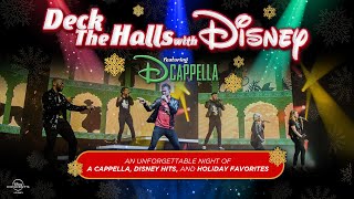 Deck the Halls with Disney featuring DCappella