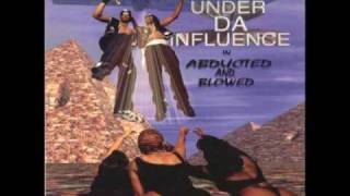Under Da Influence - Stoned Out Minds