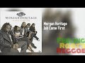 Jah Come First - Morgan Heritage