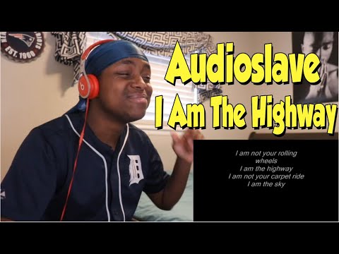 FIRST TIME HEARING- Audioslave - I Am The Highway REACTION