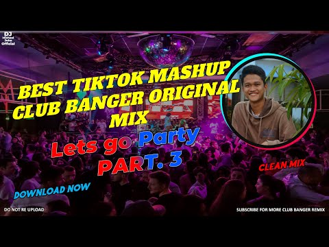 BEST TIKTOK MASHUP CLUB BANGER ORIGINAL MIX - NONSTOP TIKTOK MASHUP - DJ MICHAEL JOHN OFFICIAL