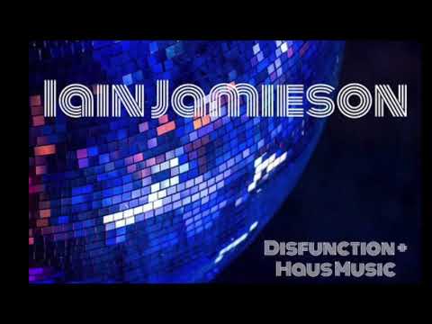 Iain Jamieson - Disfunction (Original Mix)