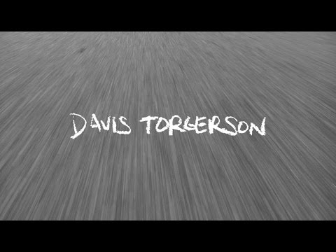 Davis Torgerson Since Day One