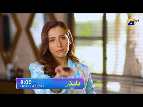 Qalandar Episode 23 Promo | Friday and Saturday at 8:00 PM On Har Pal Geo