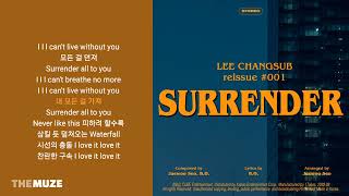 Download lagu 이창섭(LEE CHANGSUB) - SURRENDER | 가사 mp3