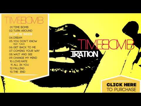 IRATION - Time Bomb [FULL ALBUM] (2010)