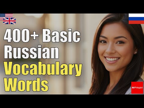 400+ Basic Russian Vocabulary Words | Natural Listening | Must-Know