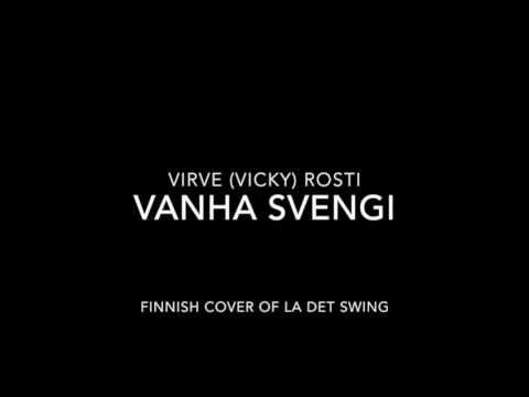 Virve (Vicky) Rosti - Vanha Svengi