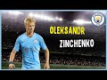 Oleksandr Zinchenko • Magic tricks & Assists • Manchester City