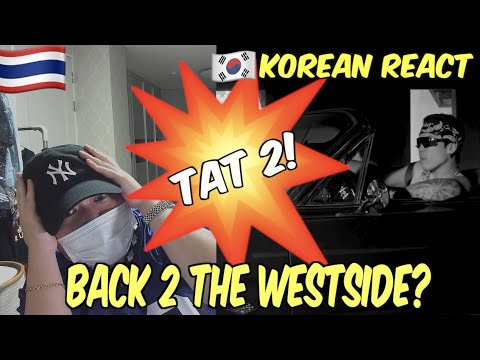 🇹🇭🇰🇷Korean Hiphop Junkie react to Tat 2 - Mindset ft. FIIXD, JIGSAW, UrboyTJ, 1MILL, NINO (THAI/ENG)