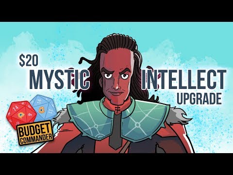 Budget Commander: $20 Mystic Intellect Upgrade