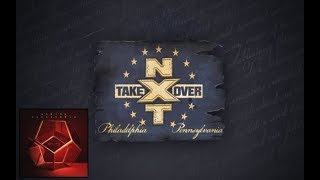 NXT TAKEOVER PHILADELPHIA Official Theme Song - &quot;Into The Fire&quot; by Asking Alexandria