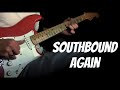 Southbound Again (Dire Straits) - Full Guitar Cover