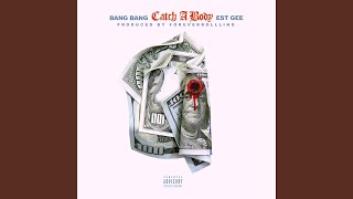 Catch A Body