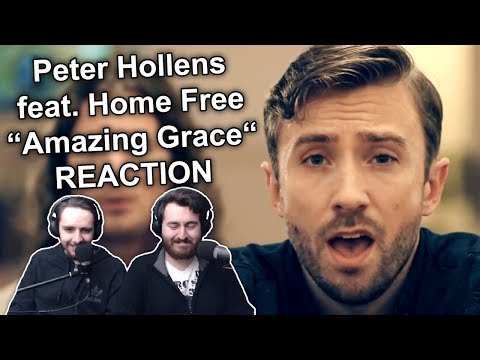 Singers Reaction/Review to "Peter Hollens feat. Home Free - Amazing Grace"