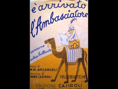 Nuccia Natali e Trio Lescano - E' arrivato l'ambasciatore (con testo)