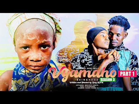 VYAMAHO PART 1 | SEASON 3