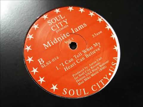 Aaron Carl - I Can Tell What My Heart Can Believe