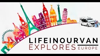 LifeinourVan  - European Roadtrip 2016 with Comfort Insurance