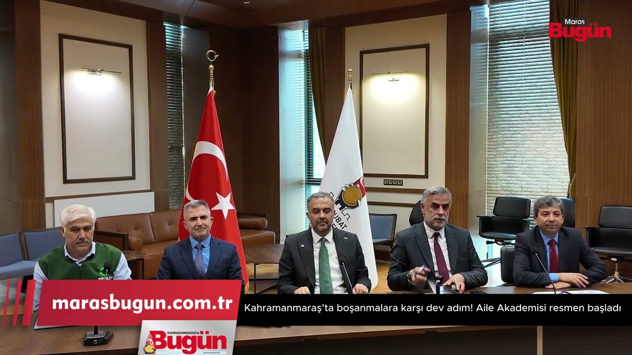 Kahramanmaraş'ta Aile Akademisi başlıyor!