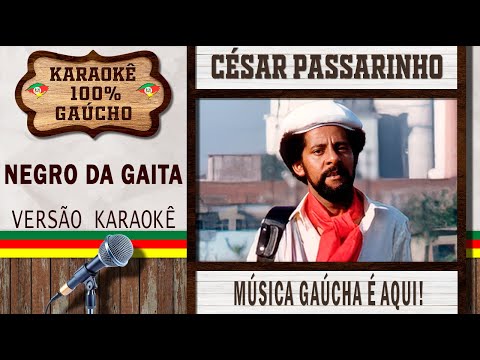 Negro da Gaita - César Passarinho