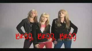 Brag, Brag, Brag - Clique Girlz (HQ/ w LYRICS)