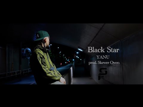 YANU / Black Star (Official Video)