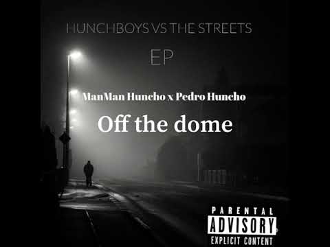 ManMan Huncho x Pedro - Off The Dome