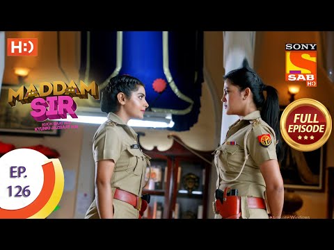 Maddam Sir - Ep 126 - Full Episode - 3rd December 2020