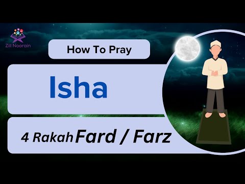 How To Pray Isha | Isha Prayer for Kids| Step by Step Guide Of Isha Prayer